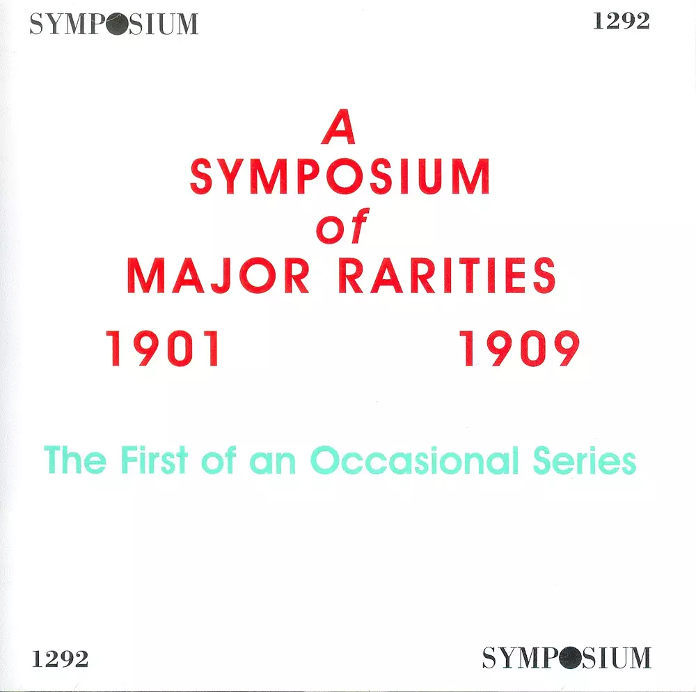A Symposium of Major Rarities (1901-1909)