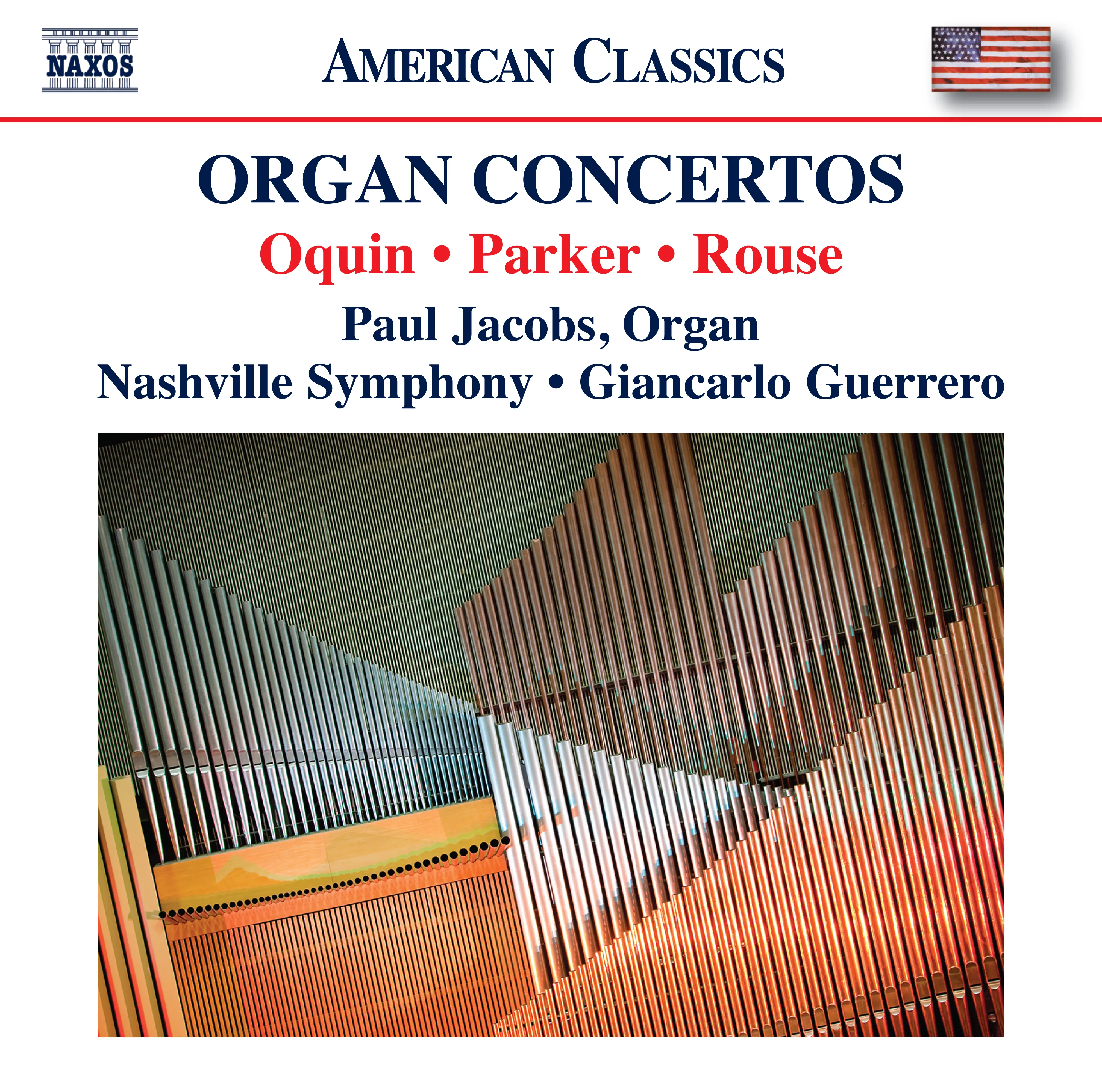Oquin, Parker & Rouse: Organ Concertos
