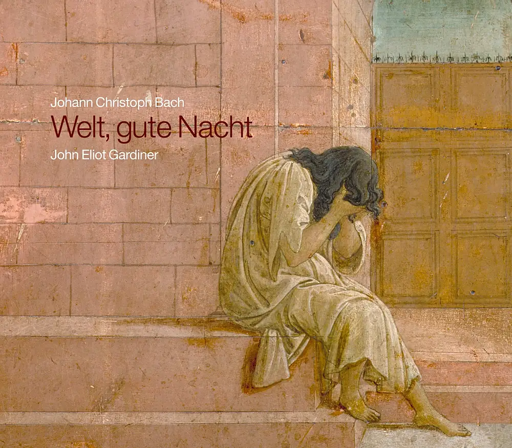 Bach: Welt, gute Nacht