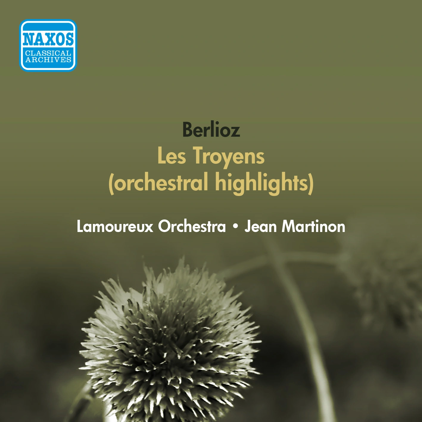 Berlioz, H.: Troyens (Les) (Orchestral Excerpts) (Lamoureux Orchestra, Martinon) (1951)