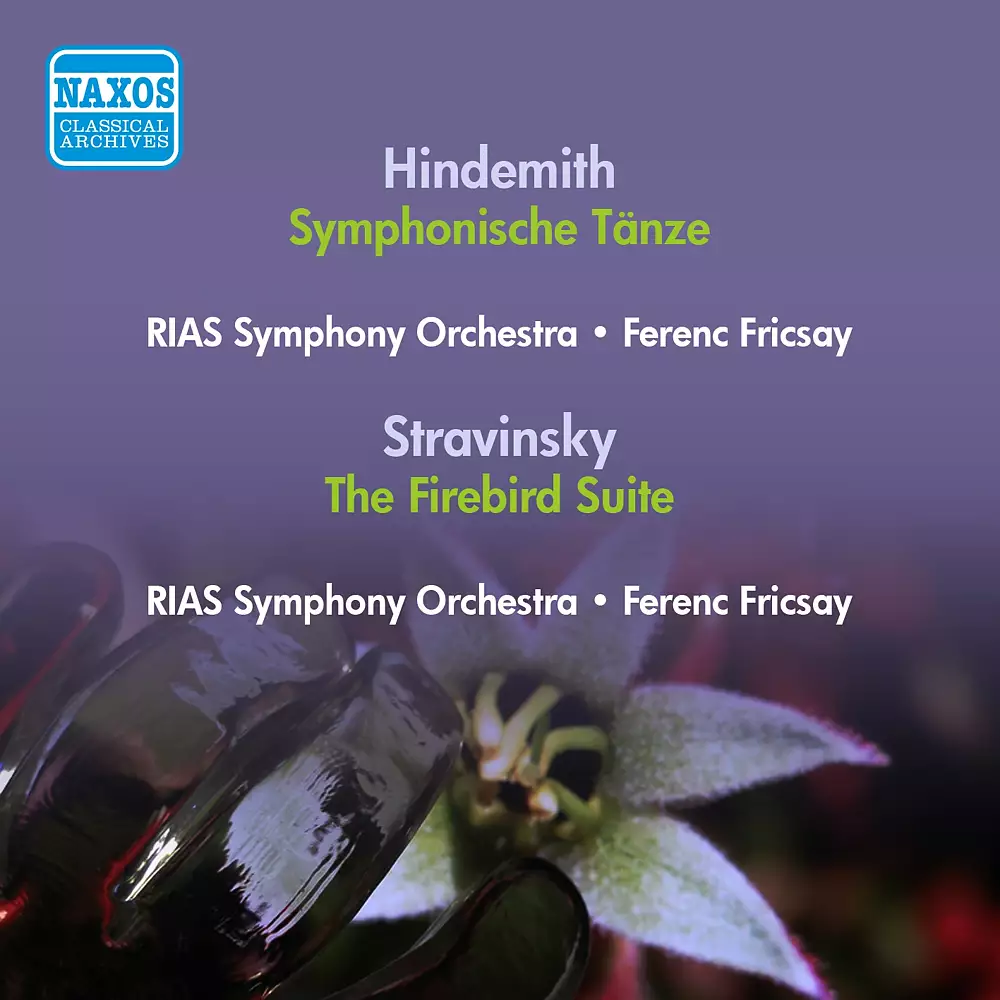 Hindemith, P.: Symphonische Tanze (Rias Symphony, Fricsay) (1951) / Stravinsky, I.: Firebird Suite (Swiss Romande Orchestra, Ansermet) (1950)