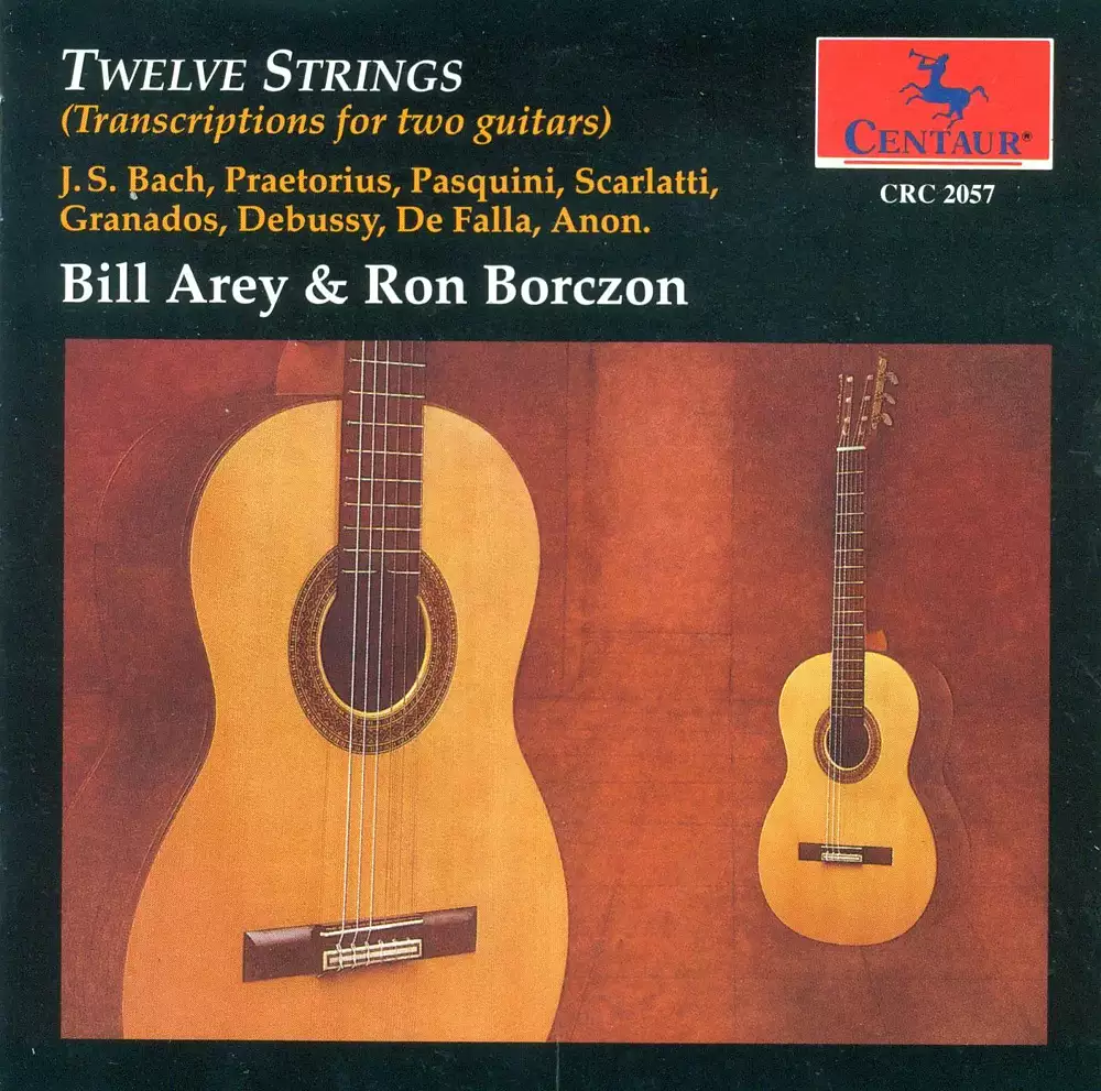 Guitar Duo Recital: Arey, B. / Borczon, R. - Praetorius, M. / Bach, J.S. / Pasquini, B. / Scarlatti, D. (12 Strings - Transcriptions for 2 Guitars)