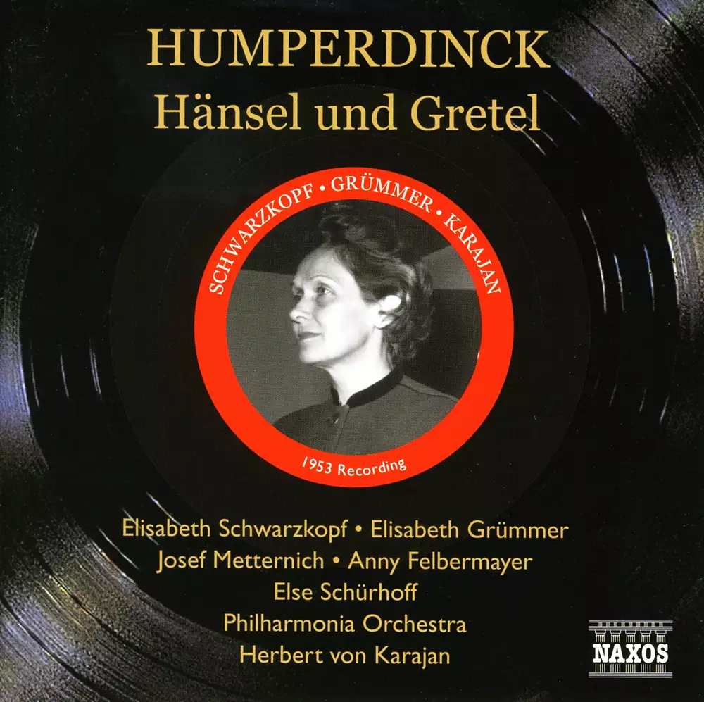 Humperdinck: Hansel Und Gretel (Schwarzkopf, Karajan) (1953)