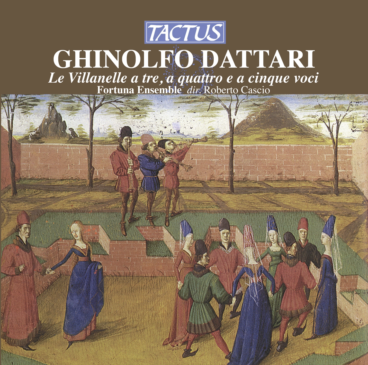 Dattari: Le Villanelle a tre, a quattro e a cinque voci