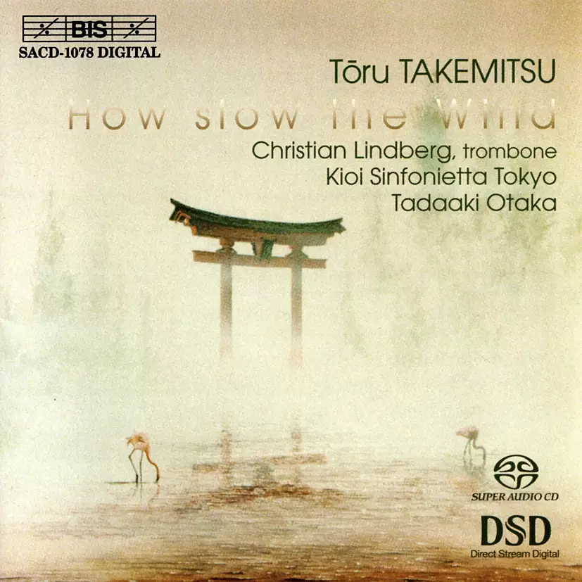 TAKEMITSU: How Slow the Wind