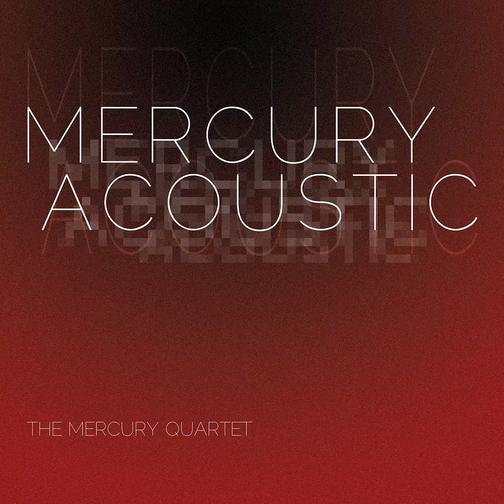 Mercury Quartet: Mercury Acoustic