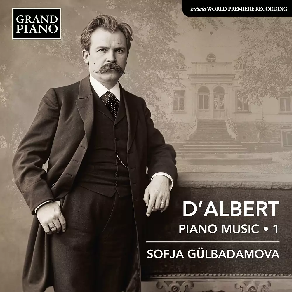 d'Albert: Piano Music, Vol. 1