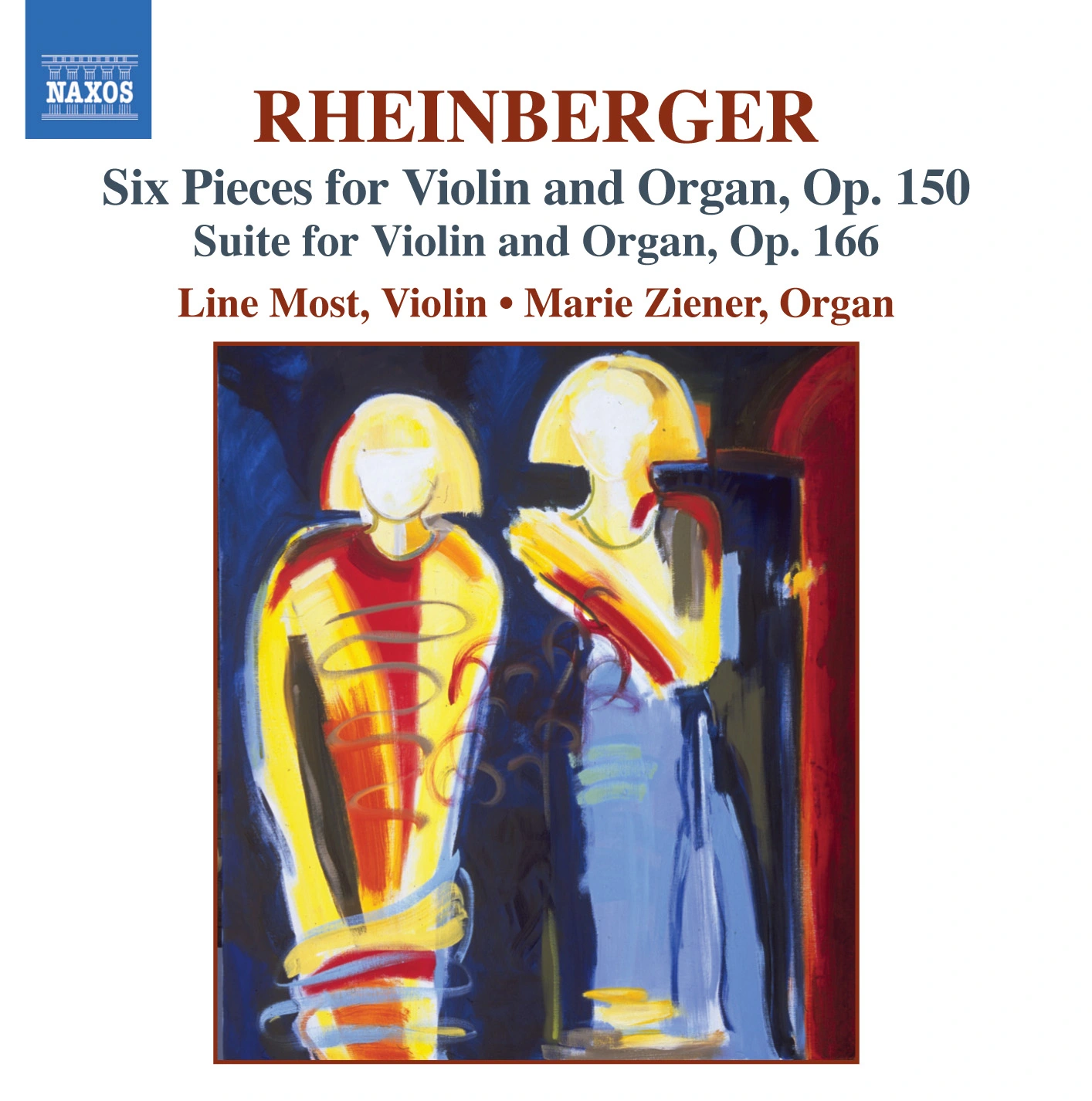 Rheinberger: Six Pieces, Op. 150  / Suite for Violin and Organ, Op. 166