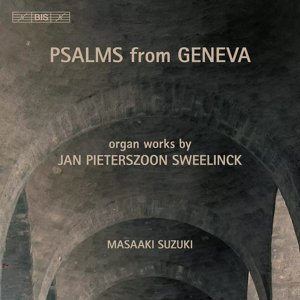 Sweelinck - Psalms from Geneva