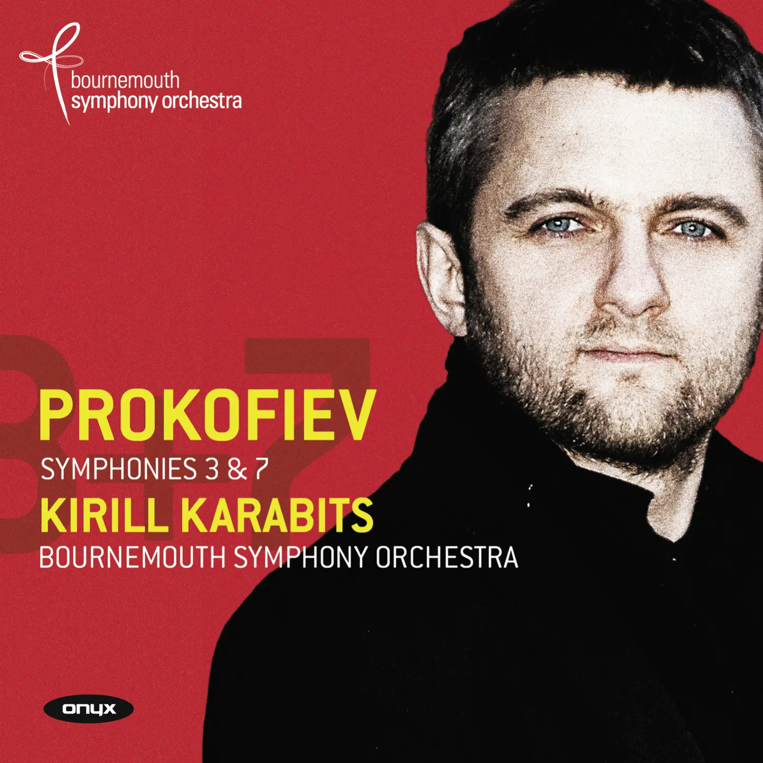 Prokofiev: Symphonies No. 3 & 7