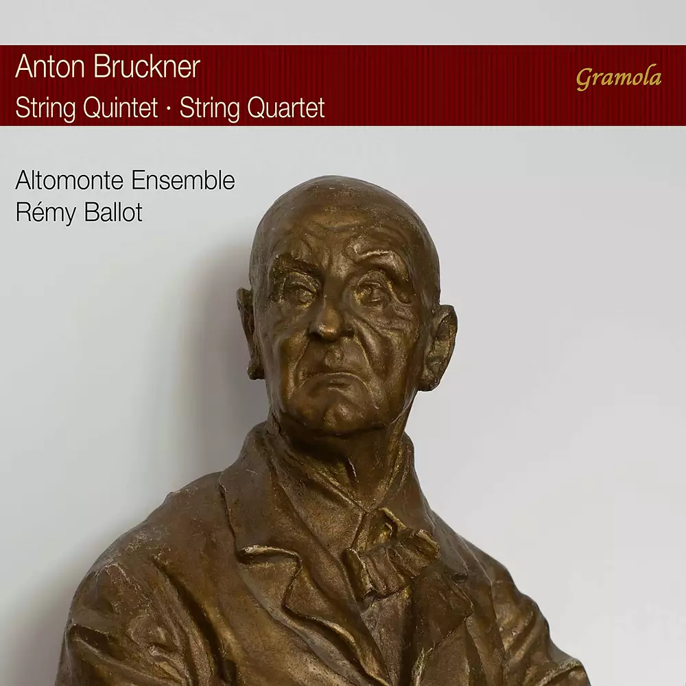 Bruckner: String Quintet in F Major, WAB 112 & String Quartet in C Minor, WAB 111