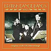 British Dance Bands, Vol. 1 (1930-1943)