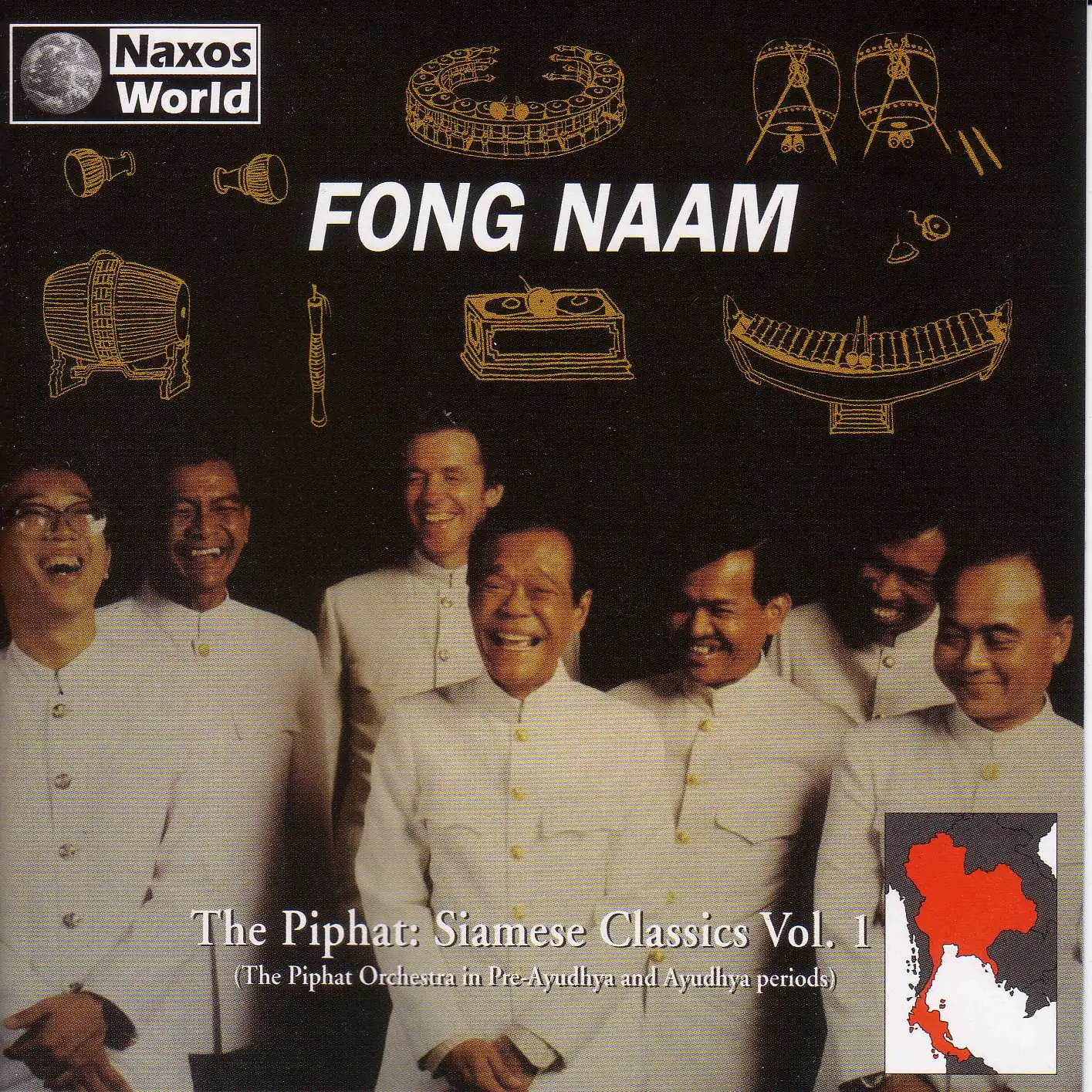 Thailand Fong Naam: The Piphat Siamese Classics