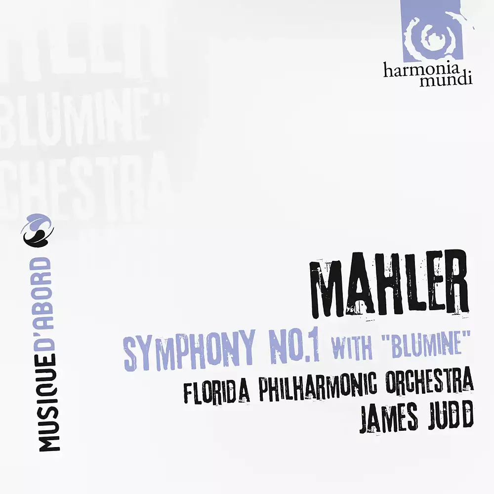 Mahler: Symphony No. 1 in D Major