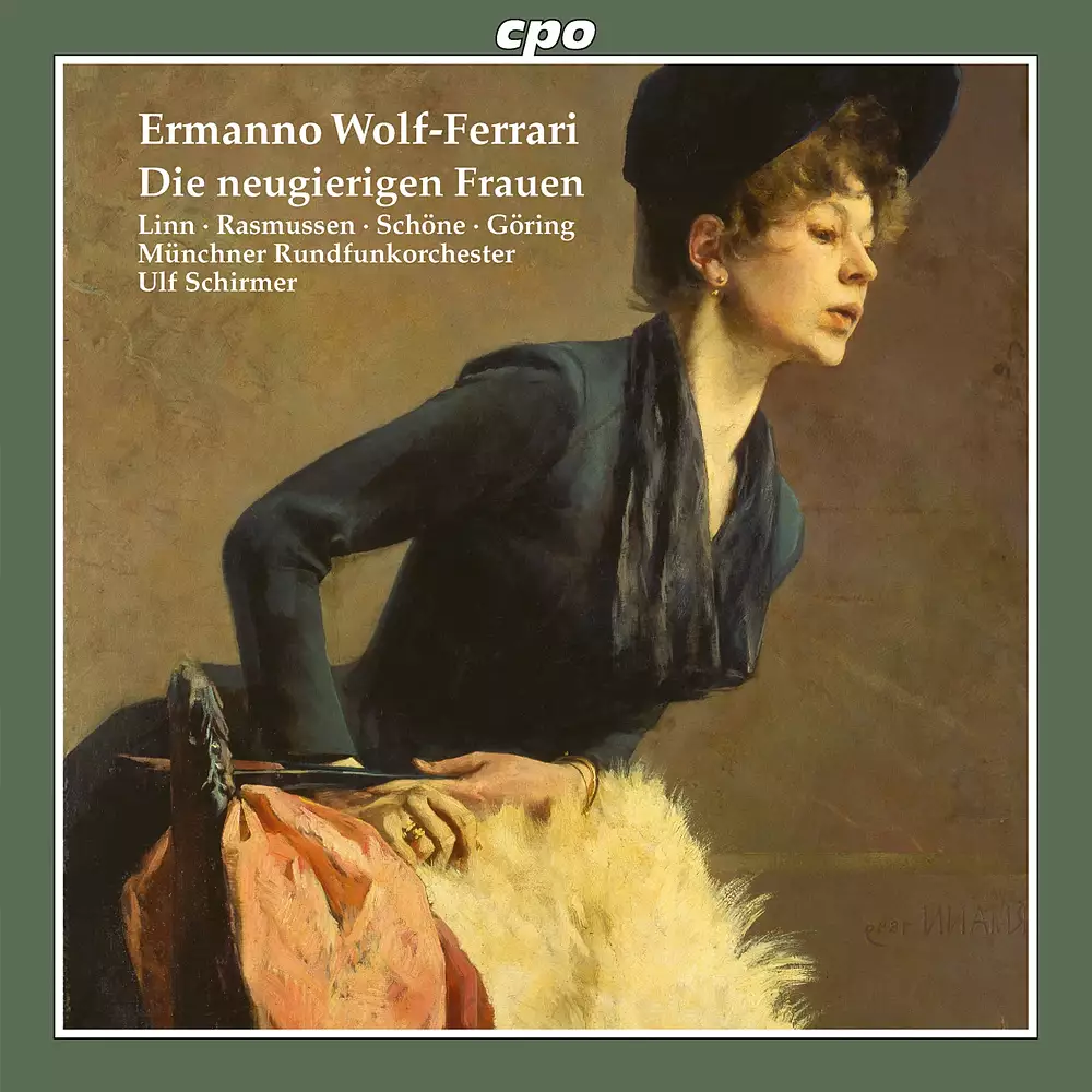 Wolf-Ferrari: Die neugierigen Frauen (Le donne curiose)