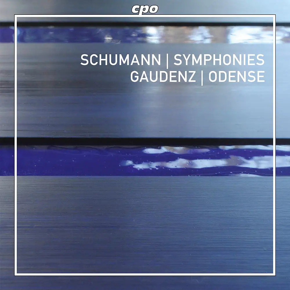 Schumann: Symphonies