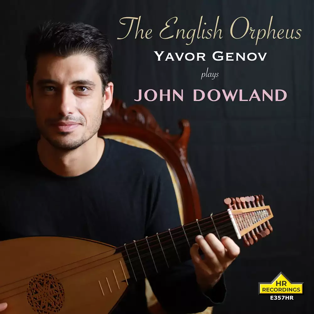 The English Orpheus: Yavor Genov plays John Dowland