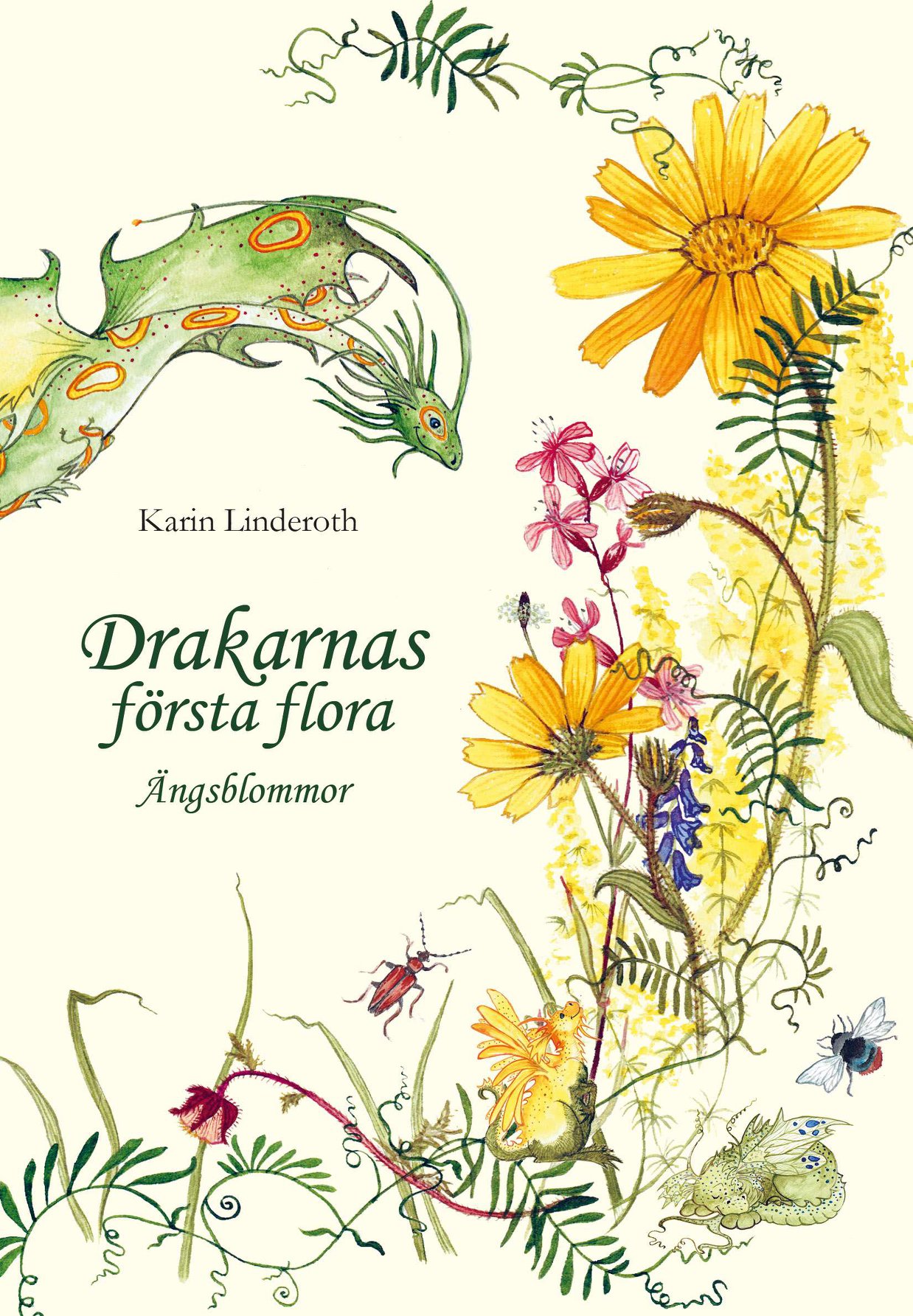 Drakarnas första flora