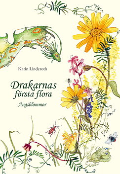 Drakarnas första flora