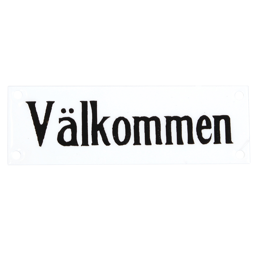 EMALJSKYLT VÄLKOMMEN