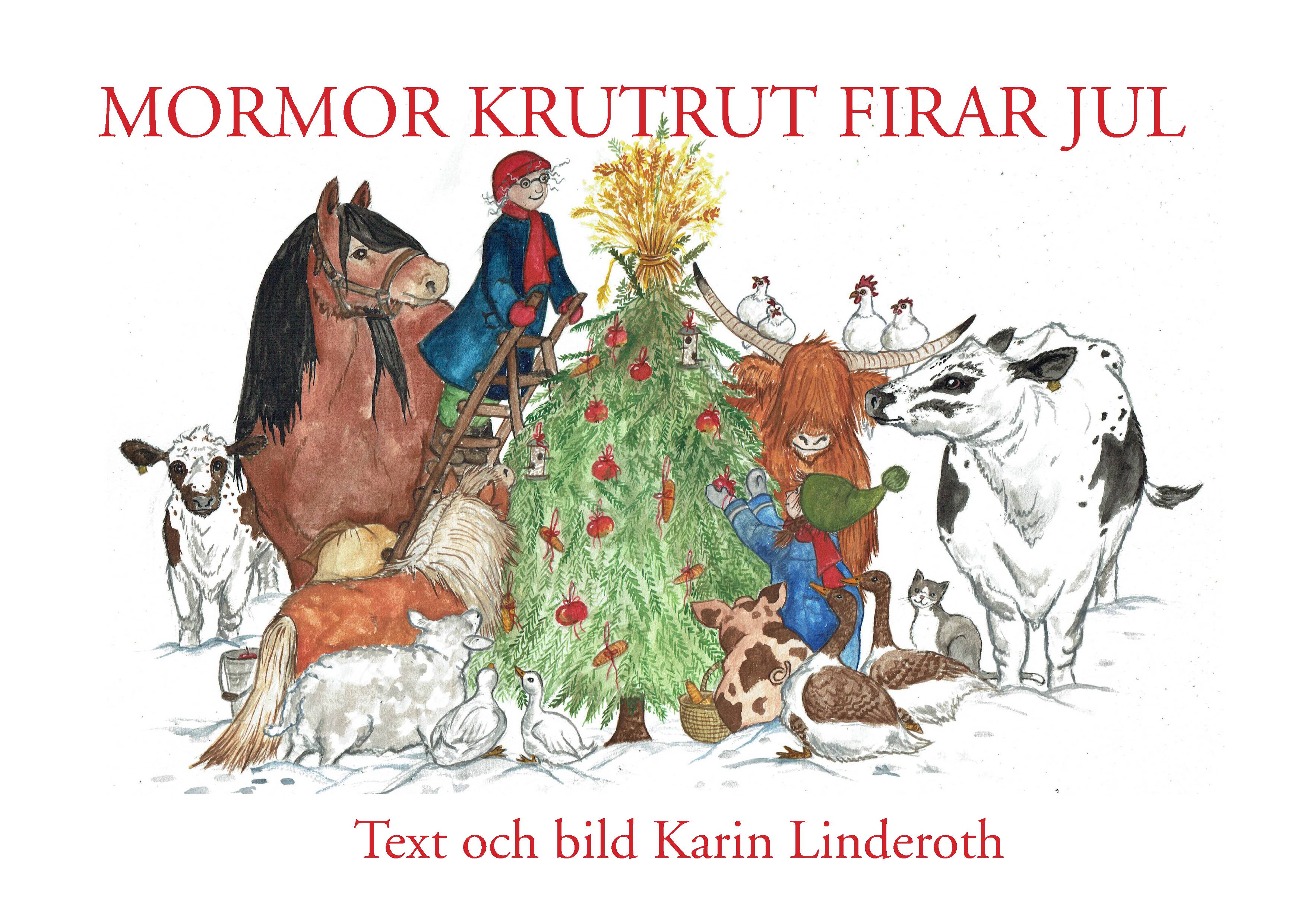 MORMOR KRUTRUT FIRAR JUL