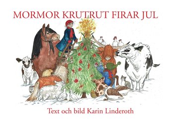 MORMOR KRUTRUT FIRAR JUL