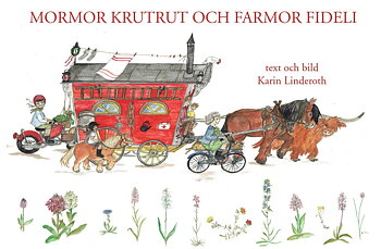 MORMOR KRUTRUT OCH FARMOR FIDELI