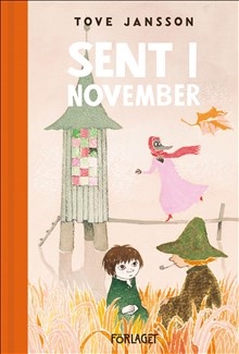 Mumin : Tove Jansson - Sent i november