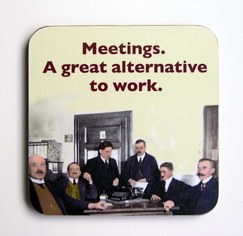 Photocaptions : Meetings. A great alternative to work - glasunderlägg i melamin