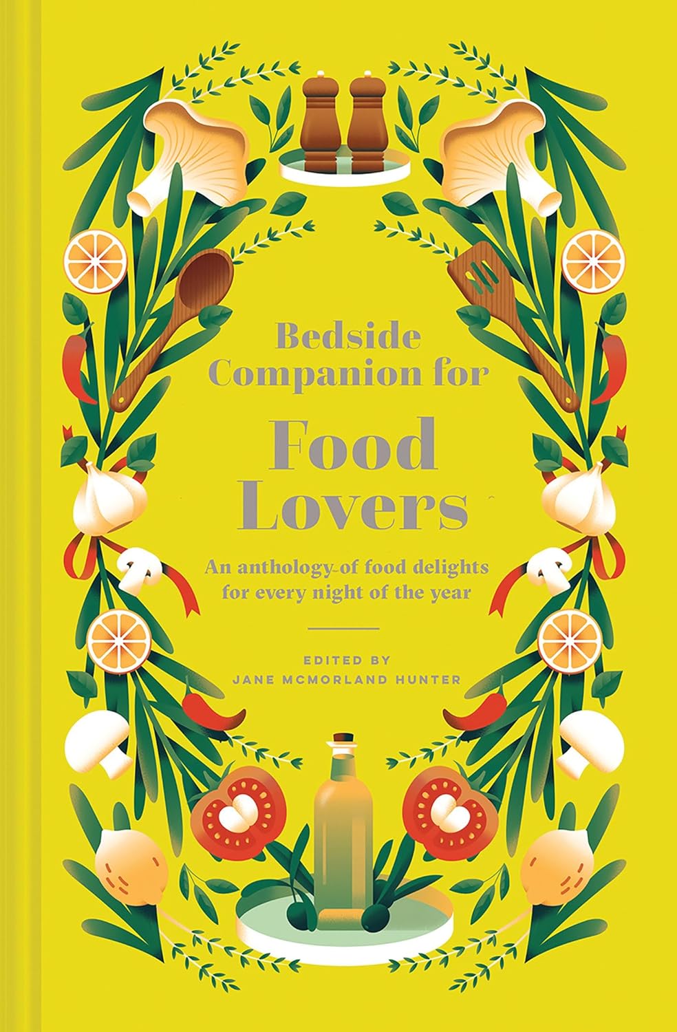 Bedside Companion : for Food Lovers - An anthology of literary morsels  for every night of the year