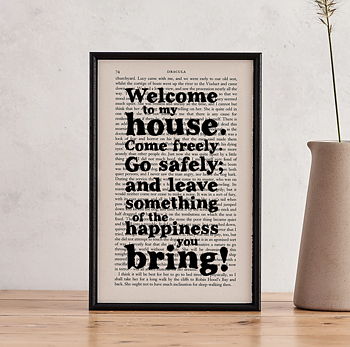 Book Page Print : Dracula - "Welcome to my house. Come freely, Go safely and leave something of the happiness you bring!"