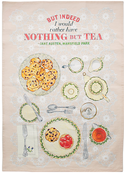 Jane Austen : But indeed I would rather have nothing but tea - Tea Towel - Kökshandduk med citat från Mansfield Park