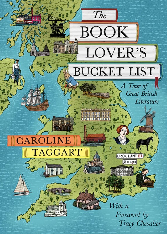 The Book Lover's Bucket List : A Tour of Great British Literature