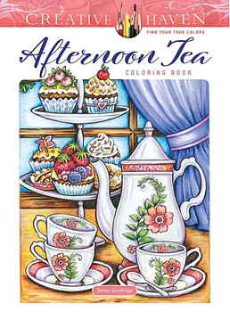 Creative Haven : Afternoon Tea Coloring Book