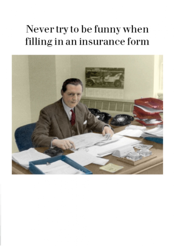 Photocaptions : Never try to be funny when filling in an insurance form - kort med kuvert