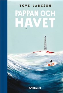 Mumin : Tove Jansson - Pappan och havet