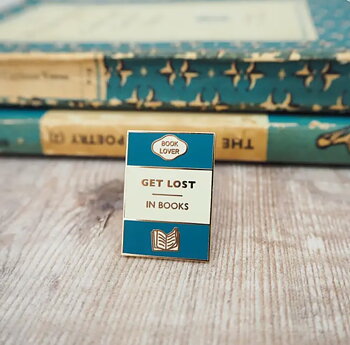 Literary Emporium : Book Lover Get Lost in Books - Enamel Pin