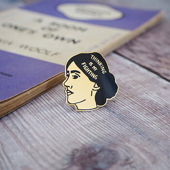 Literary Emporium : Virginia Woolf Thinking is my fighting - Enamel Pin