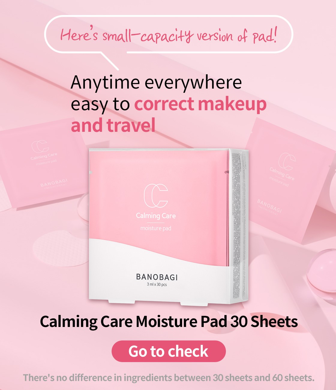 BANOBAGI - CALMING CARE MOISTURE PAD 60PADS /125ML - 7