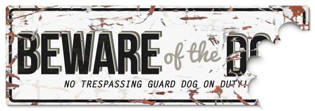 Varningsskylt i metall beware of the dog - 2