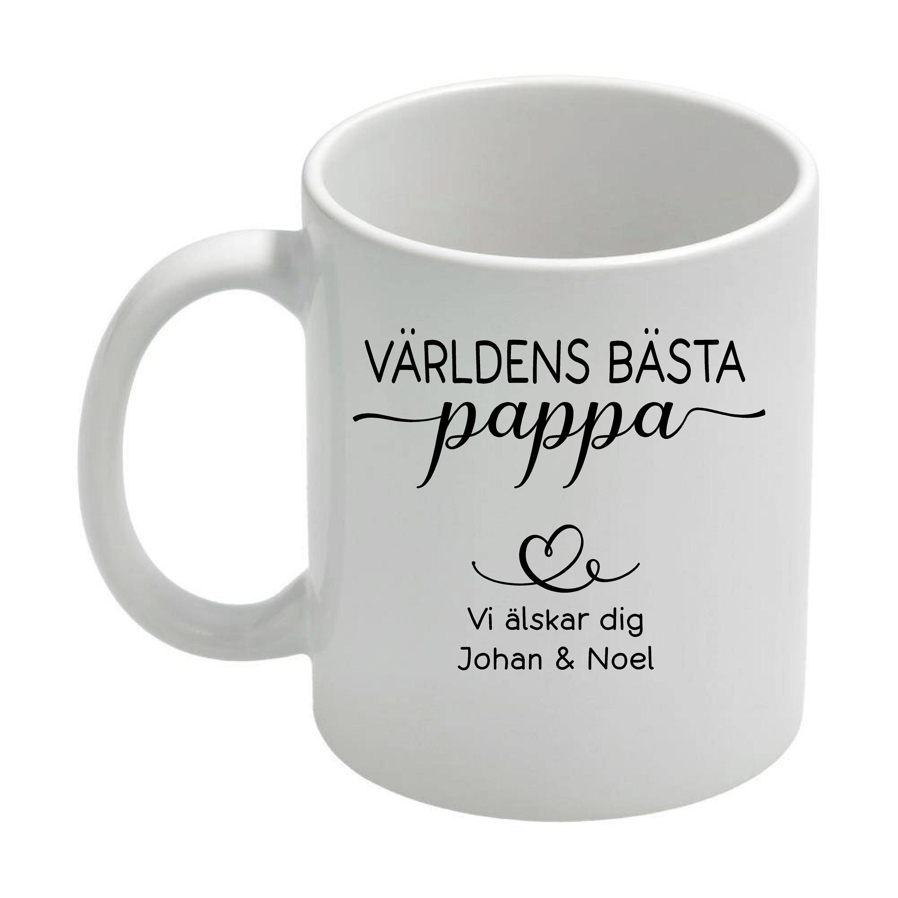 Mugg - Fars dag - Världens bästa pappa - Vi älskar dig
