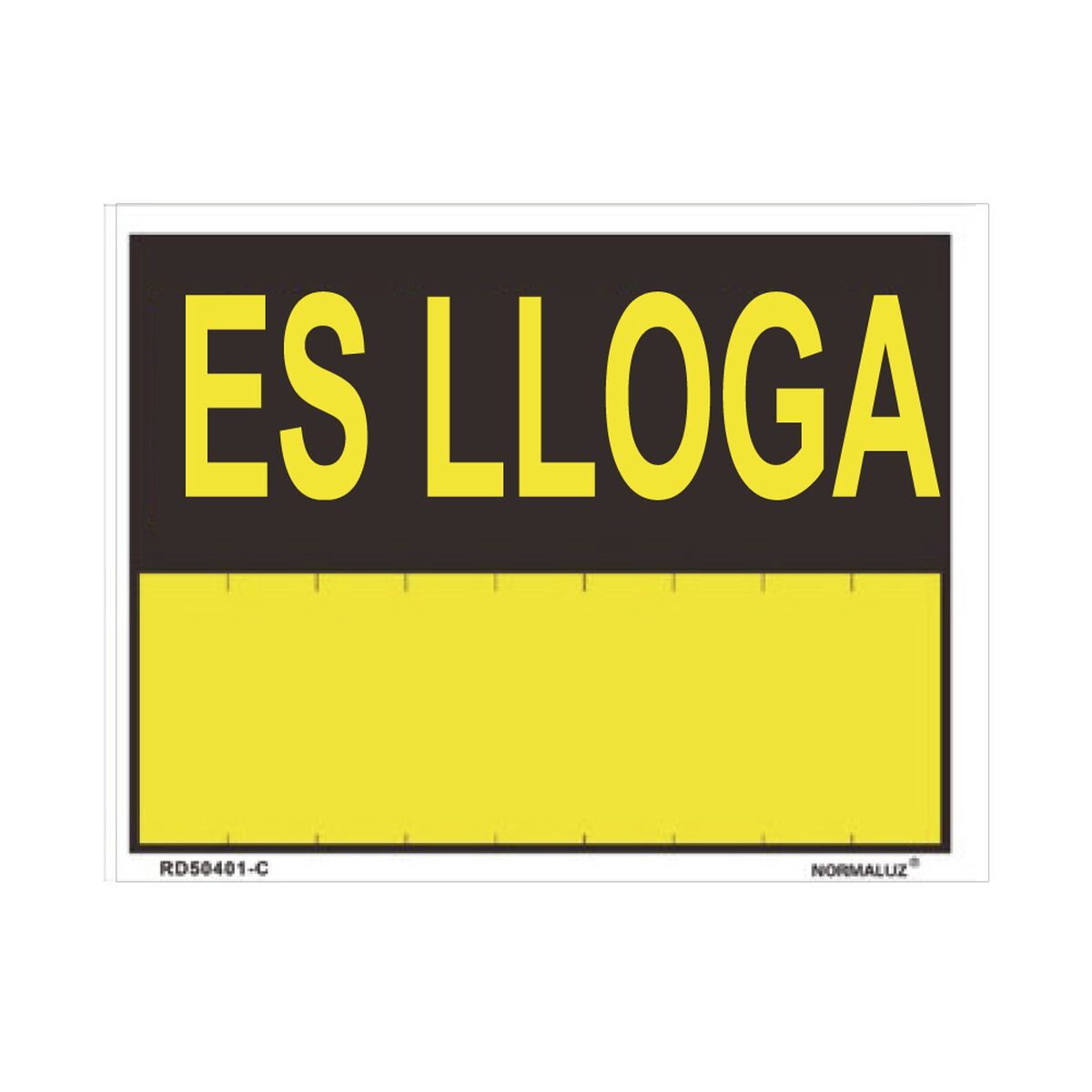 Skylt Normaluz Es lloga PVC (35 x 45 cm)