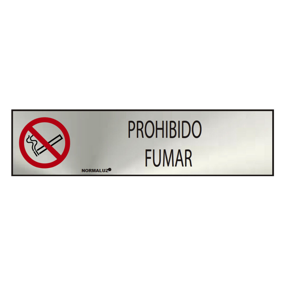 Skylt Normaluz Prohibido fumar Rostfritt stål (5 x 20 cm)