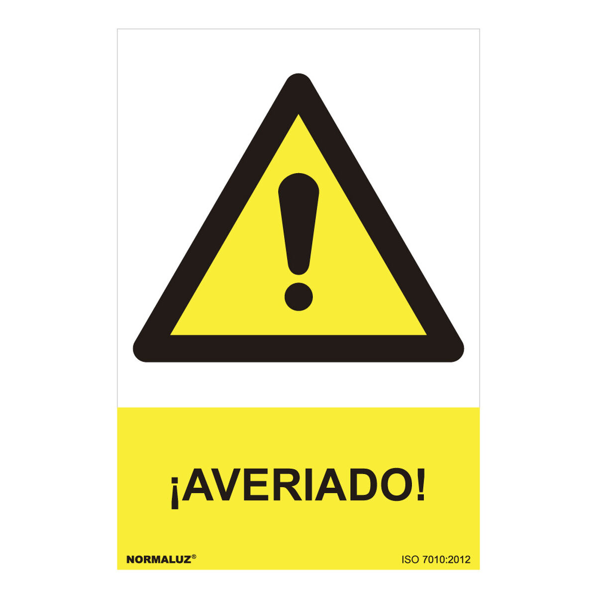 Skylt Normaluz Averiado PVC (30 x 40 cm)