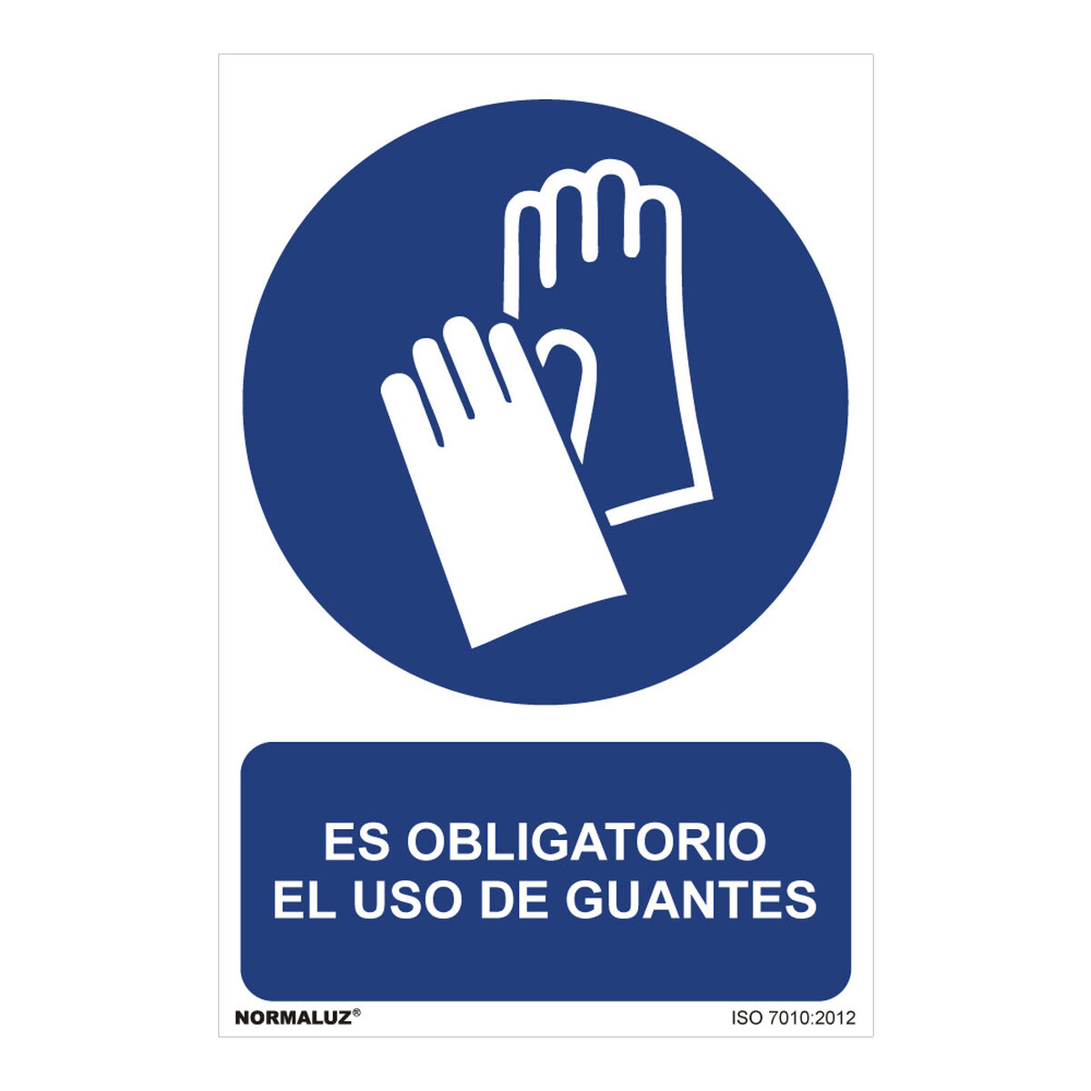 Skylt Normaluz Es obligatorio el uso de guantes PVC (30 x 40 cm)
