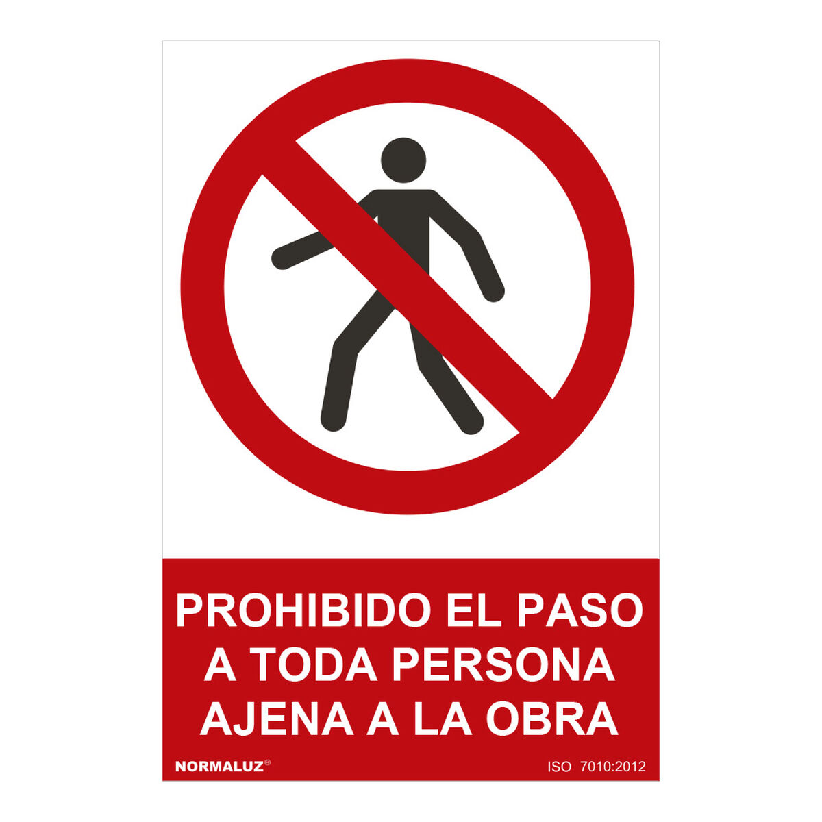 Skylt Normaluz prohibido el paso a toda persona ajena a la obra PVC (30 x 40 cm)