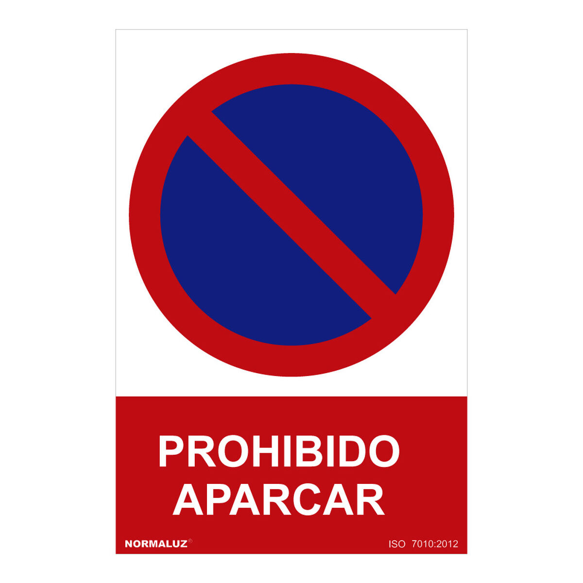 Skylt Normaluz Prohibido aparcar PVC 30 x 40 cm