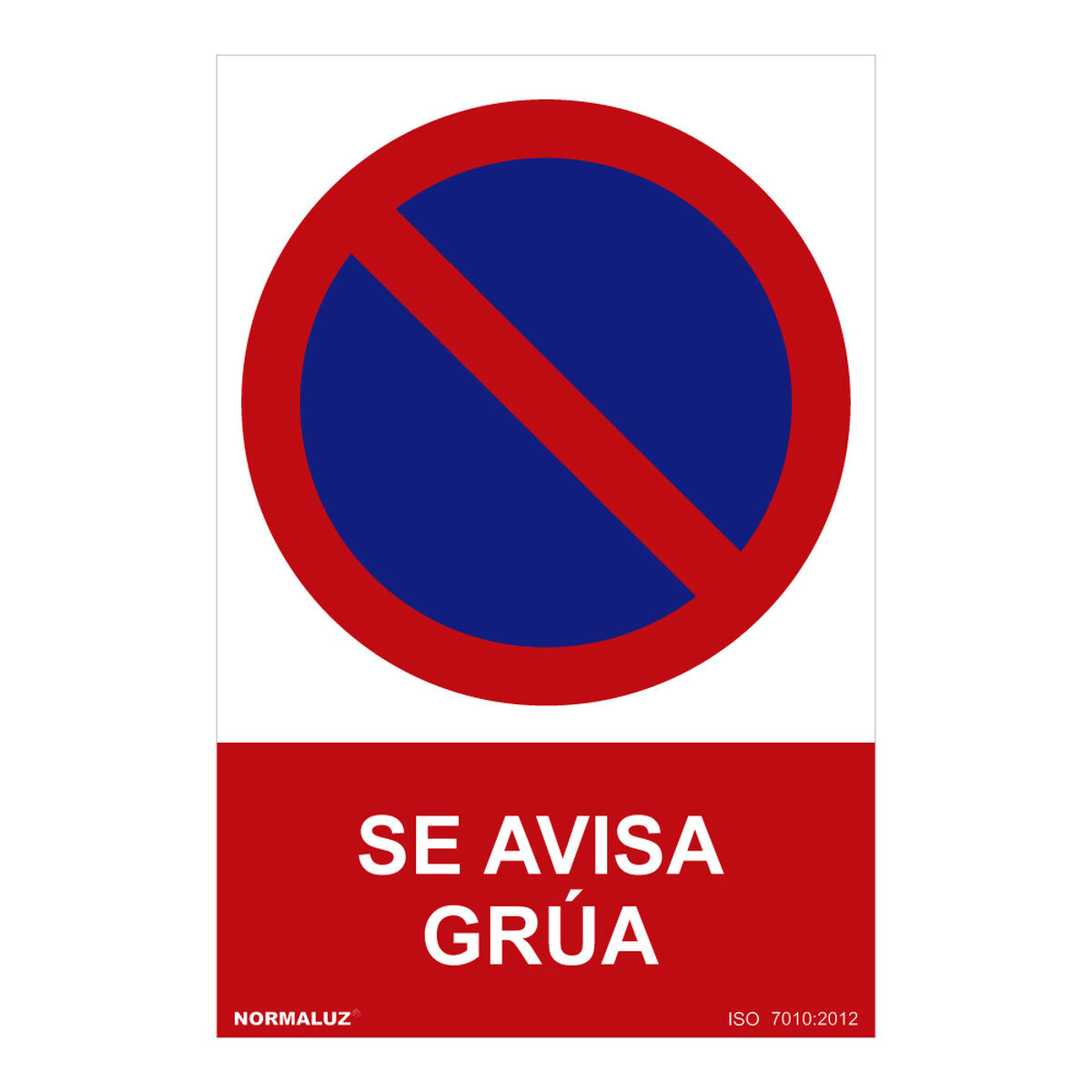 Skylt Normaluz Se avisa grúa PVC (30 x 40 cm)