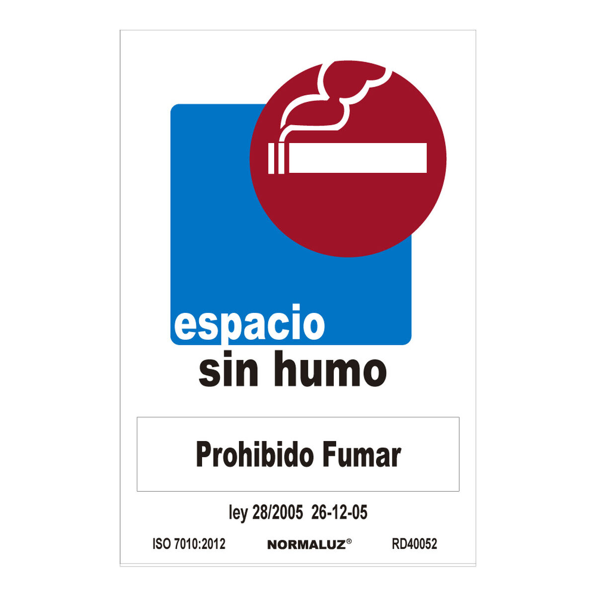 Skylt Normaluz Espacio sin humo, prohibido fumar PVC (30 x 40 cm)