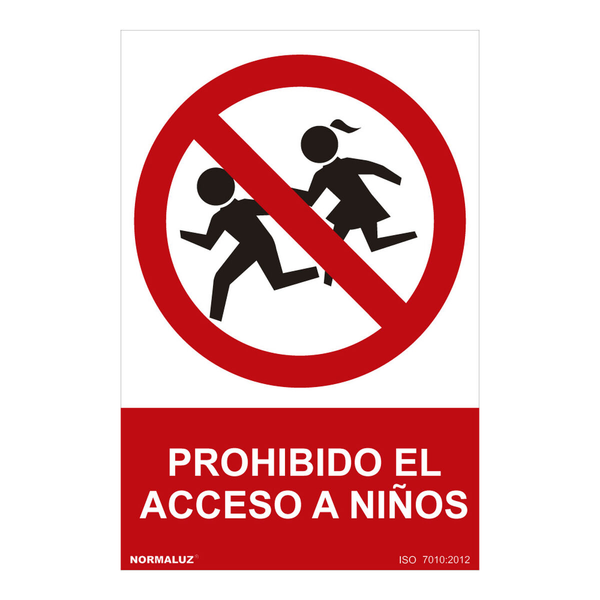 Skylt Normaluz Prohibido el acceso a niños PVC (30 x 40 cm)